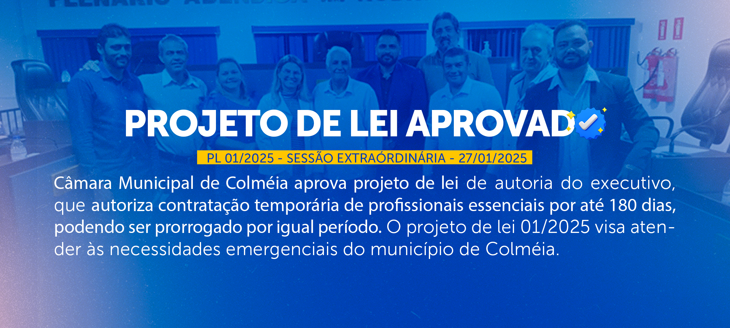 Câmara Municipal de Colméia Aprova Projeto de Lei para Contratação Temporária de Profissionais Essenciais